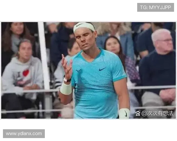 网球巨星纳达尔宣布退役计划 结束辉煌职业生涯的决定引发广泛关注